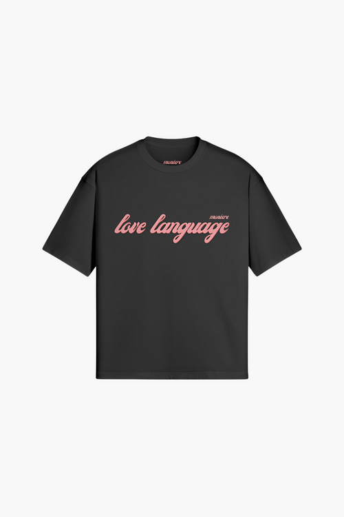 Love Language T-Shirt