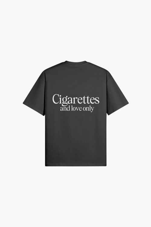 Cigarettes And Love Only T-Shirt
