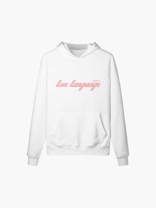 Love Language Hoodie - moniere